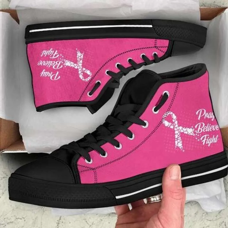 Breast Cancer Pray Believe Fight Custom Print High Top Shoes Sneakers