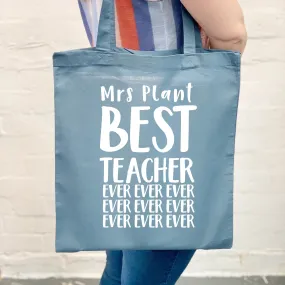 Personalised Best Teacher Ever Tote Bag