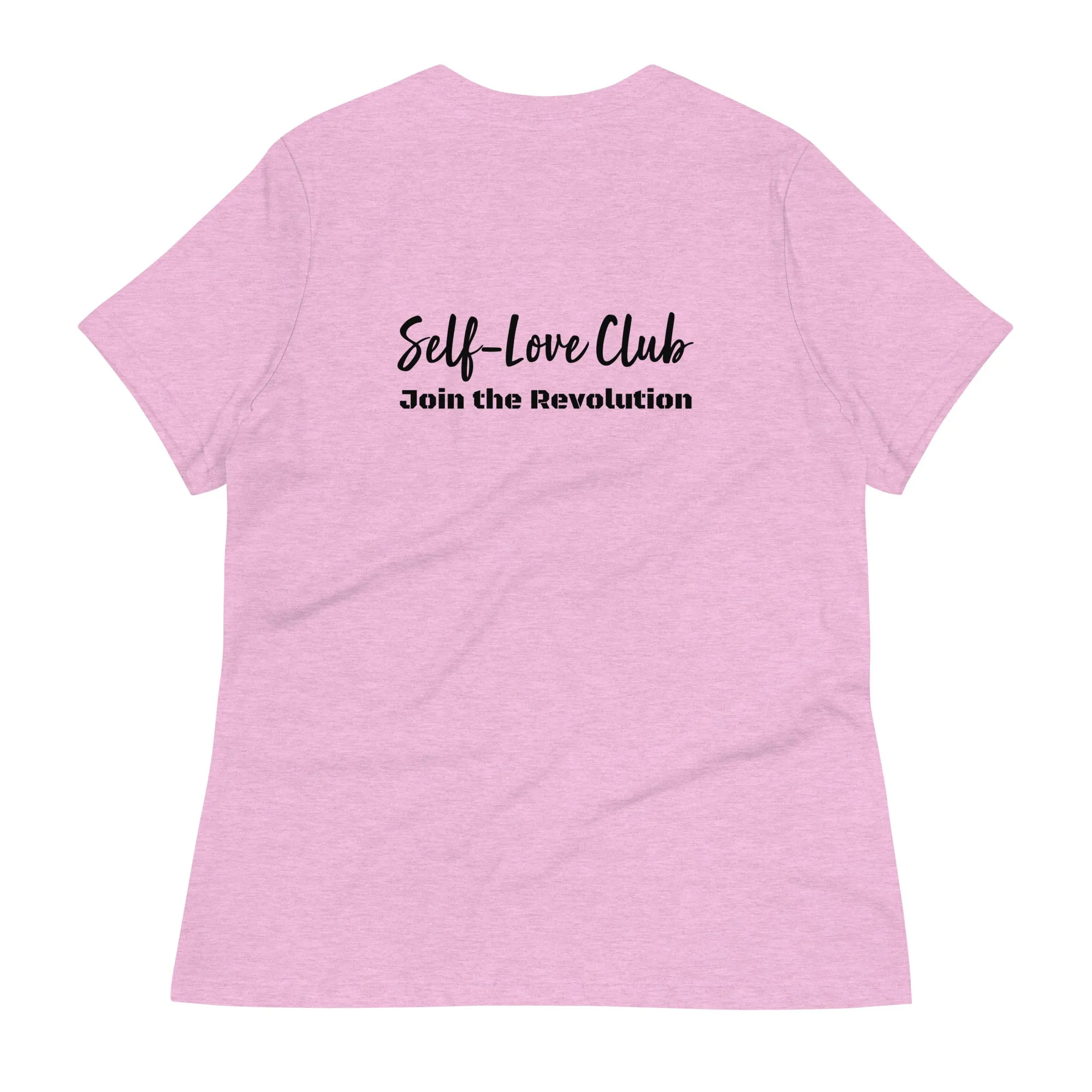 Self Love Warrior Women's Relaxed T-Shirt