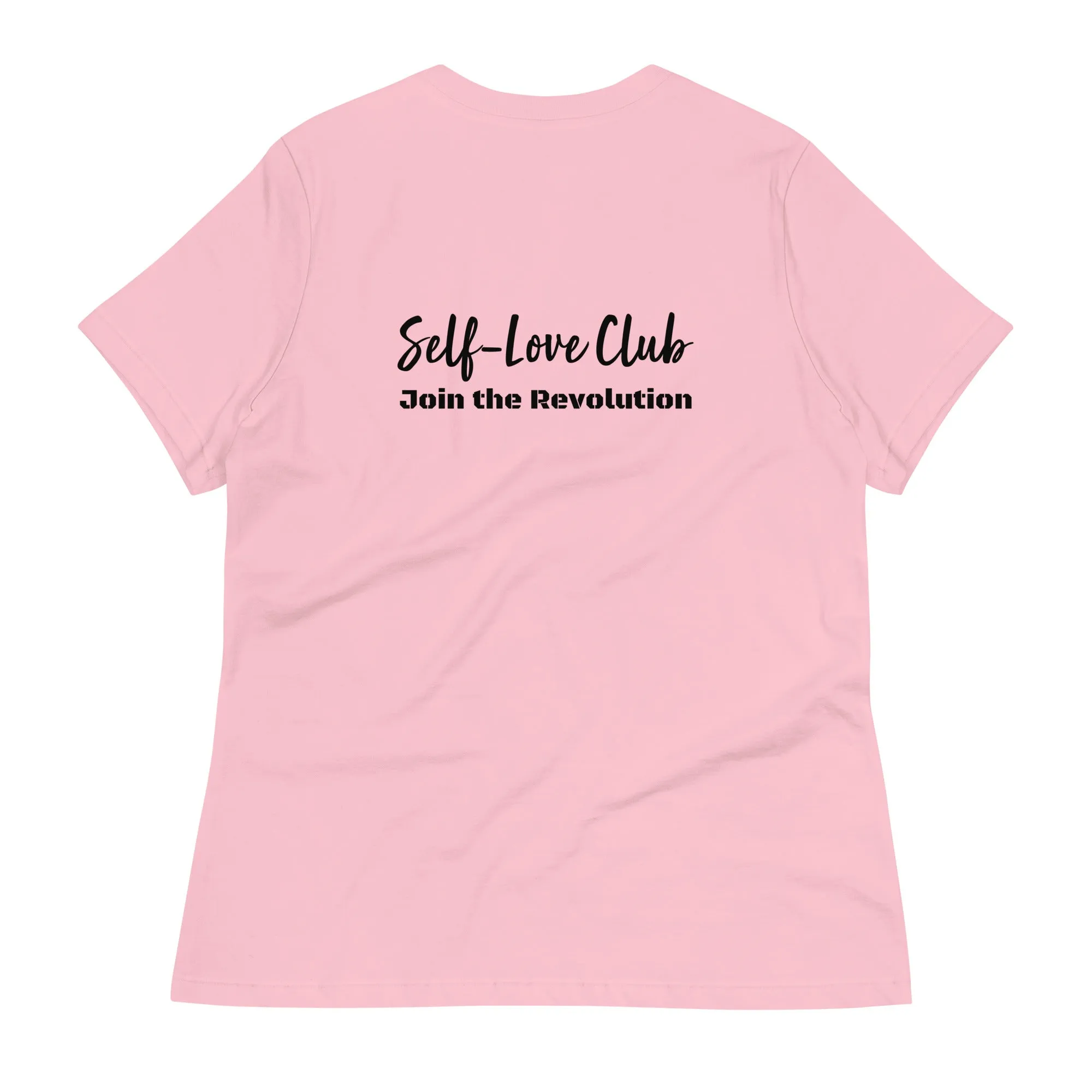 Self Love Warrior Women's Relaxed T-Shirt